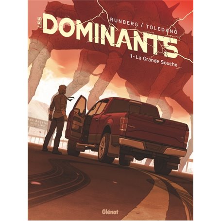 Les Dominants - Tome 01