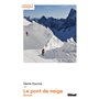 Le pont de neige