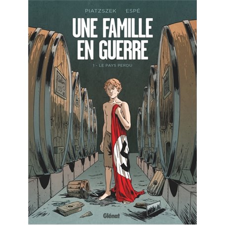 Une famille en guerre - Tome 01