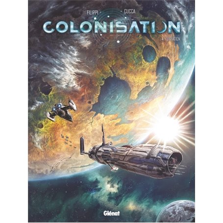 Colonisation - Tome 04