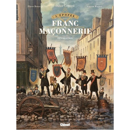 L'Épopée de la franc-maçonnerie - Tome 09