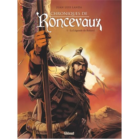 Chroniques de Roncevaux - Tome 01