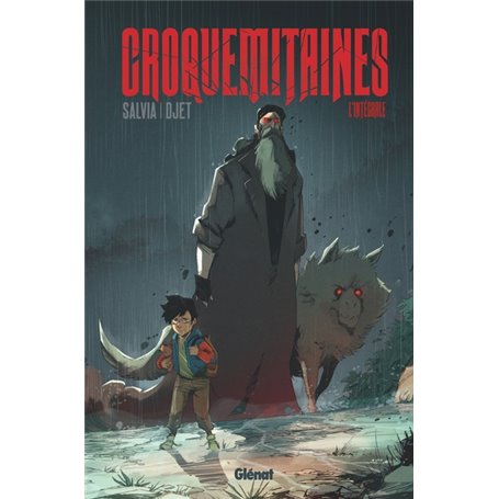 Croquemitaines l'Intégrale version couleur