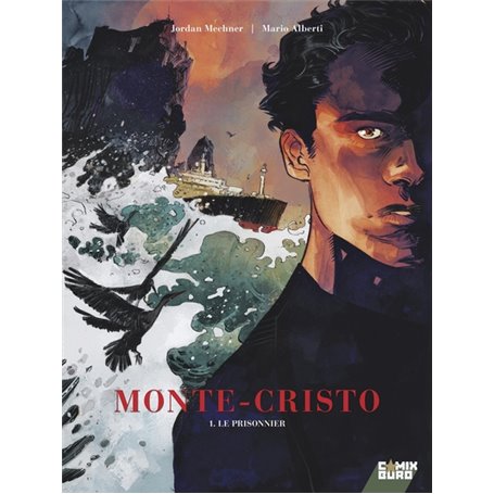 Monte Cristo - Tome 01