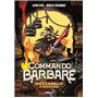 Commando Barbare, le roman illustré