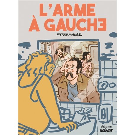 L'Arme à gauche