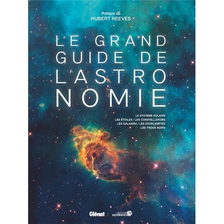 Le grand guide de l'Astronomie (7e ed)