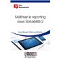Maîtriser le reporting sous Solvabilité 2