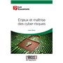 Enjeux et maîtrise des cyber-risques