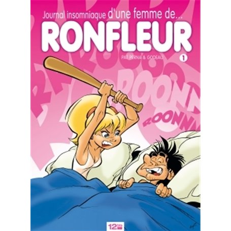 Journal insomniaque d'une femme de ronfleur - Tome 01