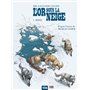 L'Or sous la neige - Tome 02