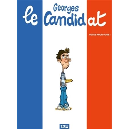 Georges, Le Candidat