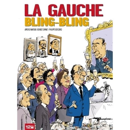 La Gauche bling-bling