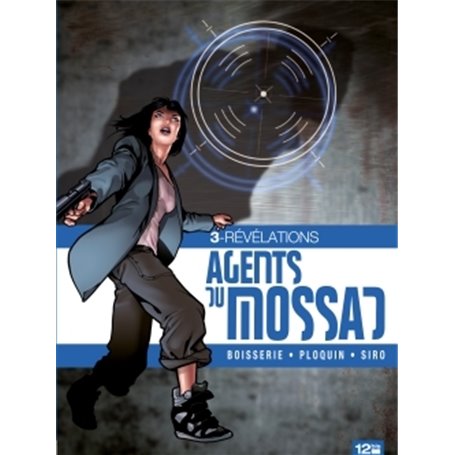 Agents du Mossad - Tome 03