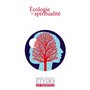 Etudes Essentiels - ECOLOGIE ET SPIRITUALITE