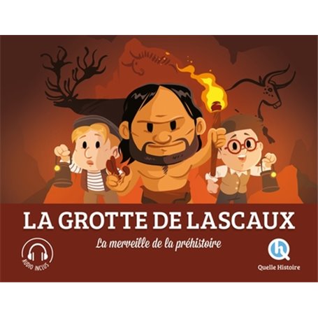 La Grotte de Lascaux