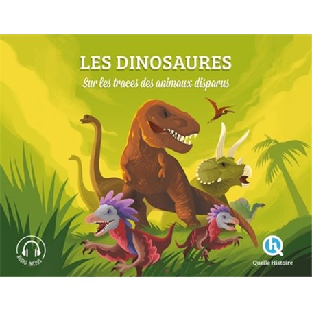 Les dinosaures (Classique +)