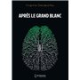 Après le Grand Blanc