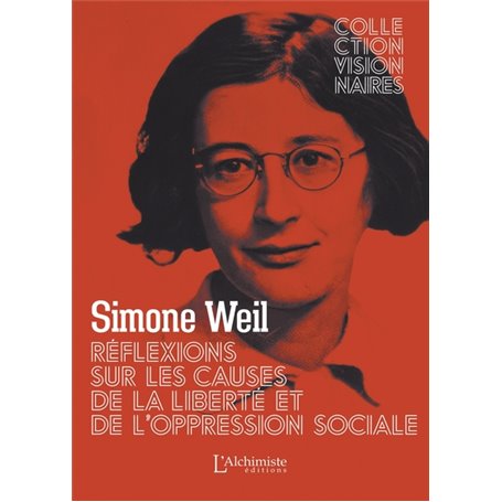 Réflexions sur les causes de la liberté et de l'oppression sociale