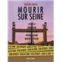 Coffret Mourir sur Seine