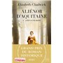 Aliénor d'Aquitaine, T1 : L'Été d'une reine (Grand Prix du Roman Historique 2021)