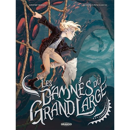 Les Damnés du grand large - histoire complète