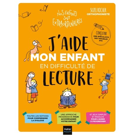 J'aide mon enfant en difficulté de lecture