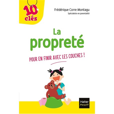 La propreté - Pour en finir avec les couches !