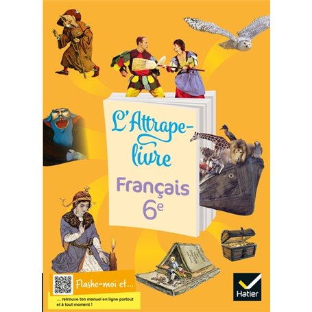 L'Attrape-livre - Français 6e - ED 2021 - Livre élève