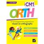 ORTH CM1 - Réussir en orthographe