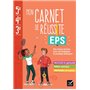 Mon carnet de réussite EPS 5e 4e 3e - Ed. 2023 - Cahier élève
