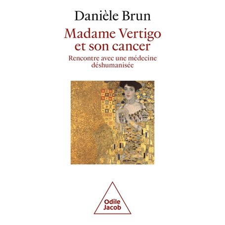 Madame Vertigo et son cancer