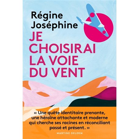 Je choisirai la voie du vent