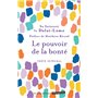 Le pouvoir de la bonté