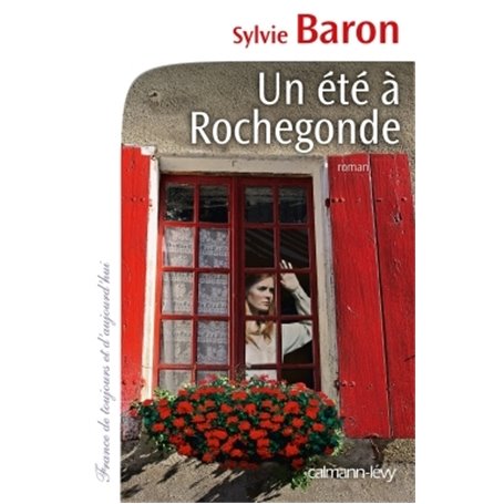Un été à Rochegonde