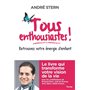 Tous enthousiastes !