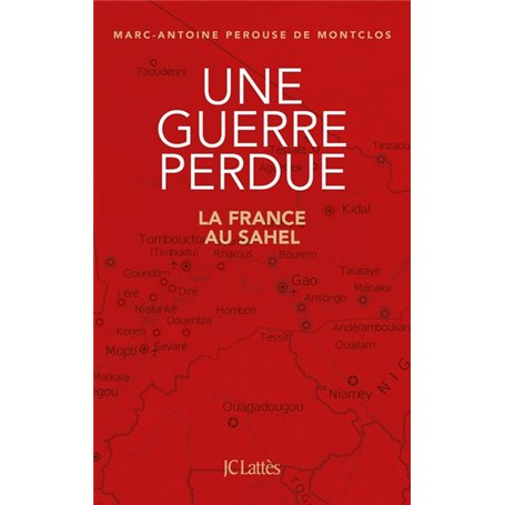 Une guerre perdue