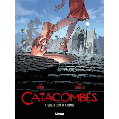 Catacombes - Tome 02
