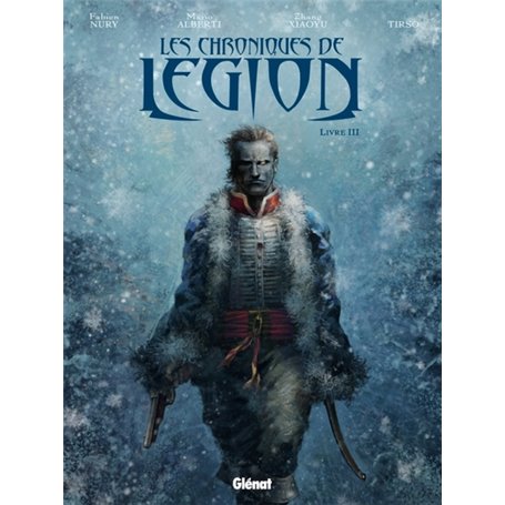 Les Chroniques de Légion - Tome 03