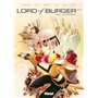 Lord of burger - Tome 01 NE