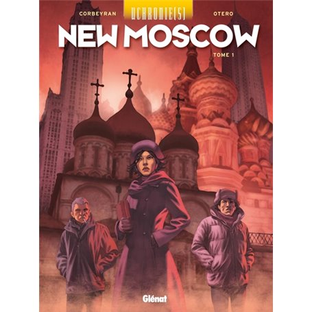 Uchronie[s] - New Moscow - Tome 01