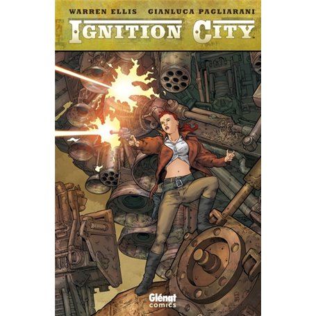 Ignition City - Tome 01