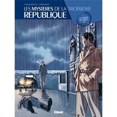 Les Mystères de la 3e République - Tome 01