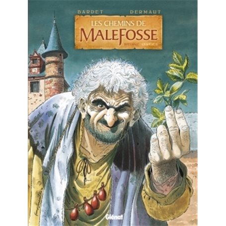 Les Chemins de Malefosse - Intégrale Chapitre II