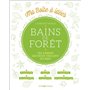Bains de forêt - Ces arbres qui nous veulent du bien