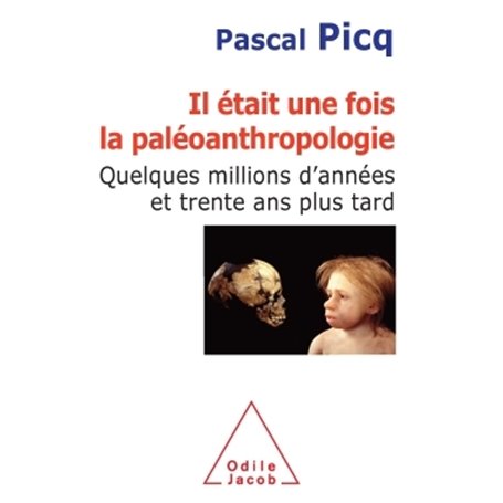 Il était une fois la paléoanthropologie
