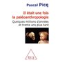 Il était une fois la paléoanthropologie
