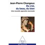 Du vrai, du beau, du bien