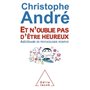 Et n'oublie pas d'être heureux
