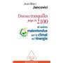 Dormez tranquilles jusqu'en 2100